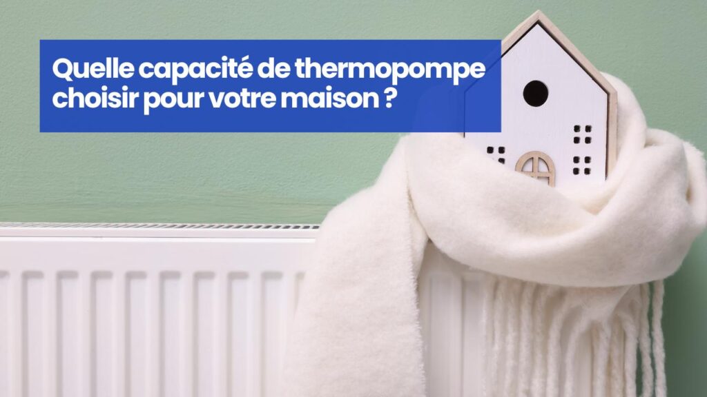 puissance taille thermopompe